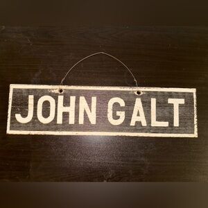 John Galt Rare Authentic Vintage Store Display Sign— Originally from PacSun